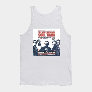 POSTER TOUR - SOUL TRAIN THE SOUTH LONDON 28 Tank Top